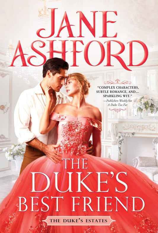 The Duke's Best Friend (The Duke's Estates, 5) - 4717