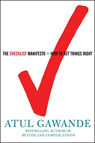 The Checklist Manifesto: How to Get Things Right - 6111