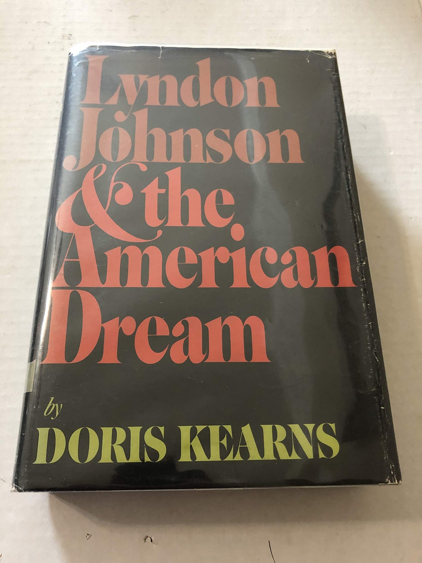 Lyndon Johnson and the American Dream - 176