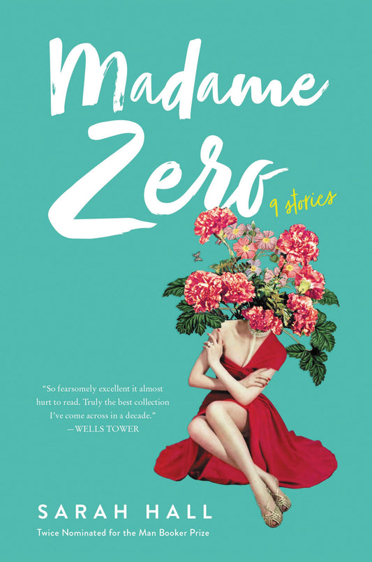 Madame Zero: 9 Stories - 4571