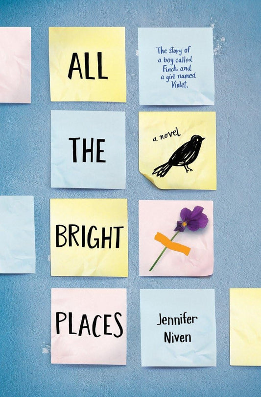 ALL THE BRIGHT PLACES - 1736