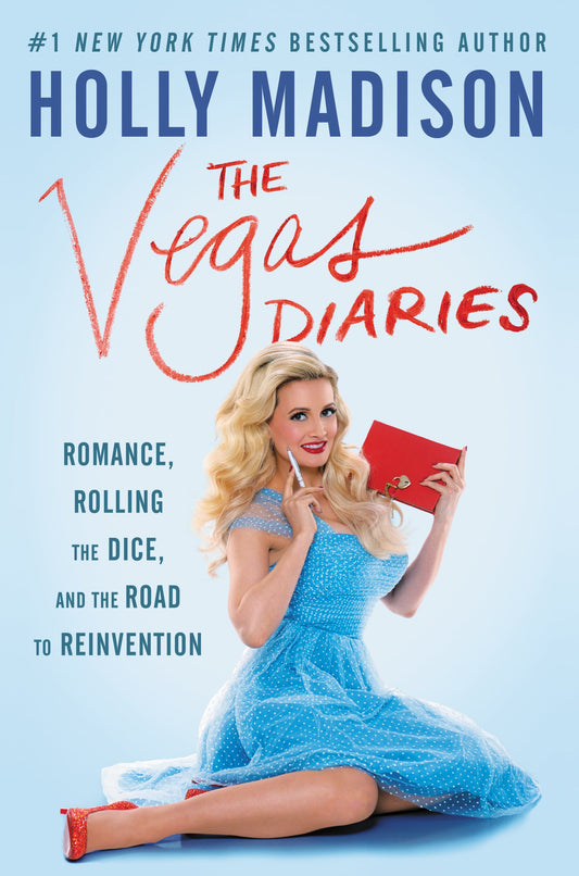 The Vegas Diaries: Romance, Rolling the Dice, and the Road to Reinvention - 9271