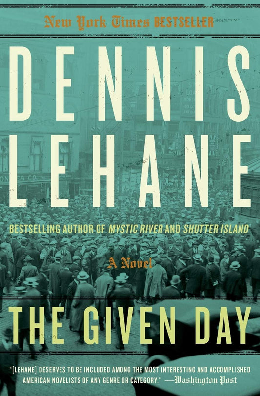 The Given Day: A Novel - 5315