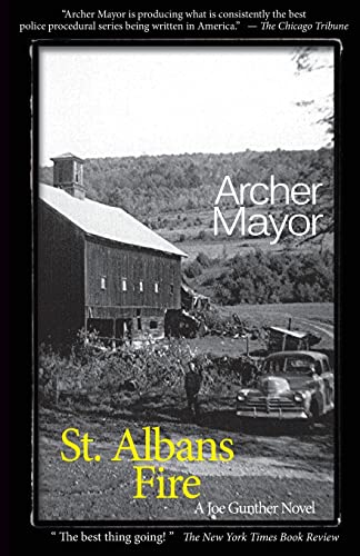 St. Alban's Fire: A Joe Gunther Novel (Joe Gunther Mysteries) - 6095